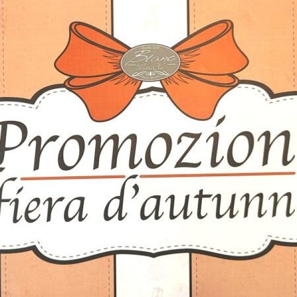 PROMOZIONE FIERA D'AUTUNNO